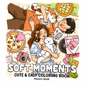 Soft Moments Coloring Book